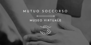 mutuo soccorso museo